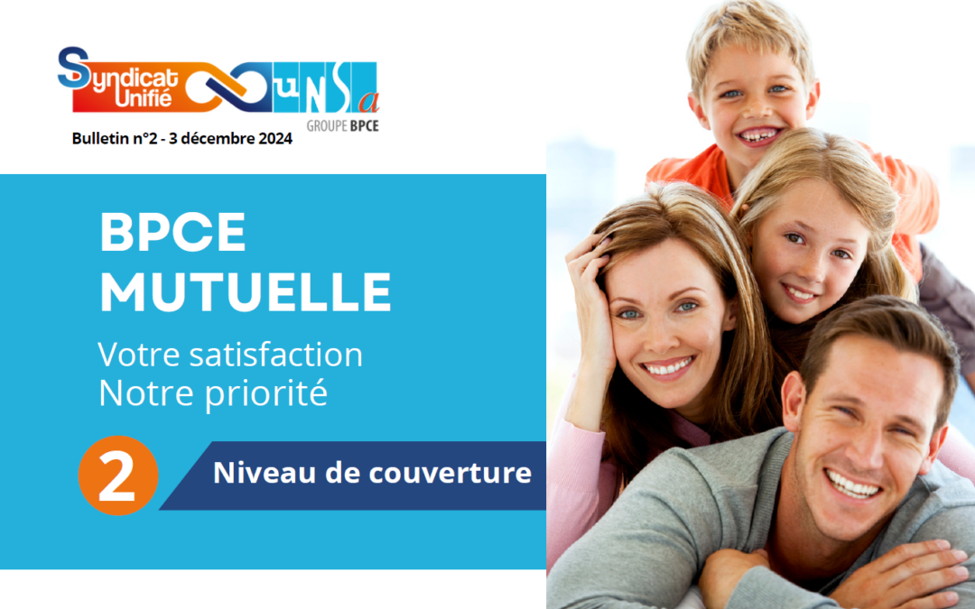 BPCE MUTUELLE VIDEO ET BULLETIN N°2